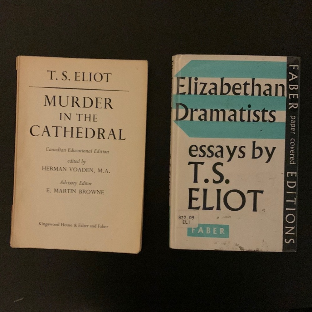 T S Eliot books: murder in the Cathedral and essay
